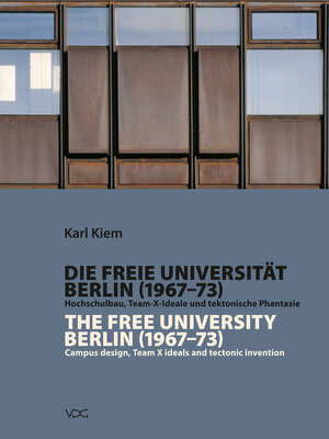cover image of Die Freie Universität Berlin (1967-1973) / the Free University Berlin (1967--1973)